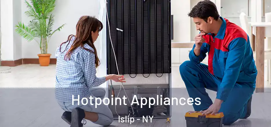  Hotpoint Appliances Islip - NY