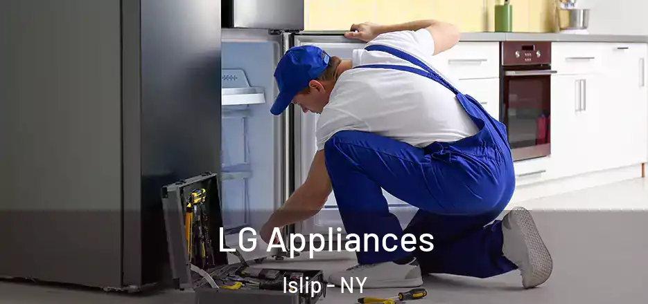  LG Appliances Islip - NY