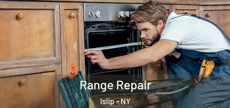  Range Repair Islip - NY