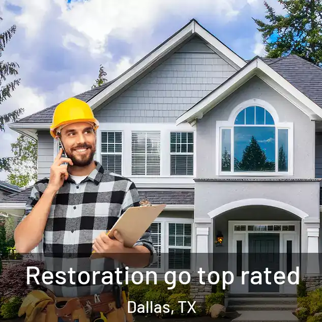  Restoration go top rated Dallas, TX