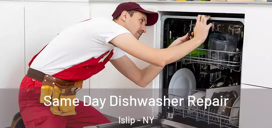 Same Day Dishwasher Repair Islip - NY