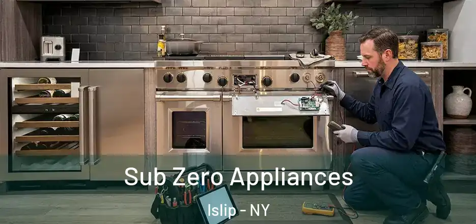  Sub Zero Appliances Islip - NY