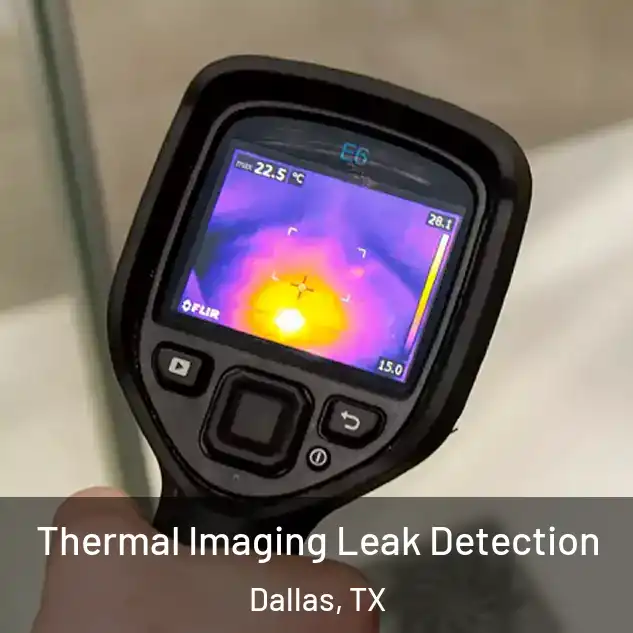  Thermal Imaging Leak Detection Dallas, TX