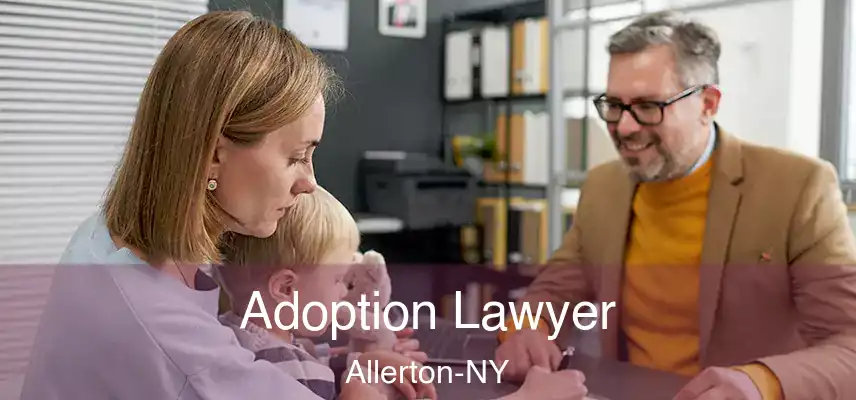 Adoption Lawyer Allerton-NY