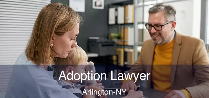 Adoption Lawyer Arlington-NY