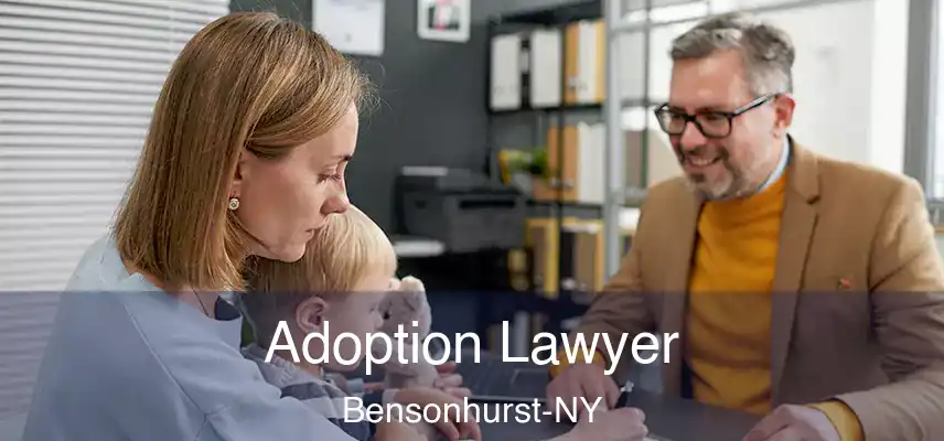 Adoption Lawyer Bensonhurst-NY