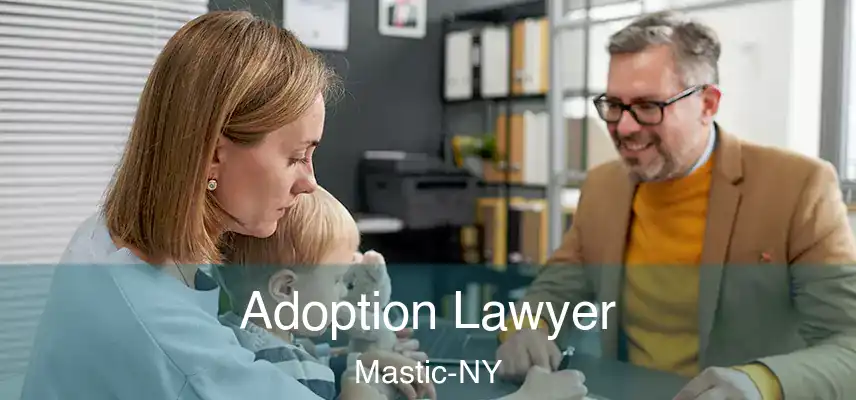  Adoption Lawyer Mastic-NY
