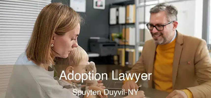  Adoption Lawyer Spuyten Duyvil-NY