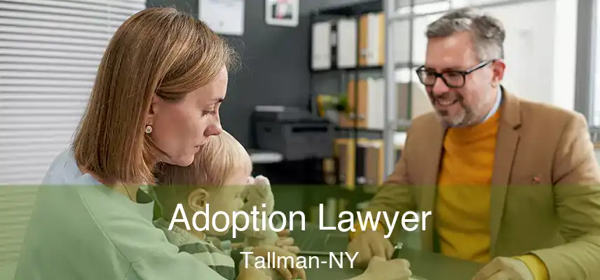 Adoption Lawyer Tallman-NY