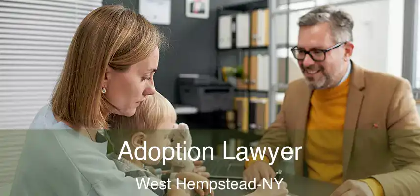 Adoption Lawyer West Hempstead-NY