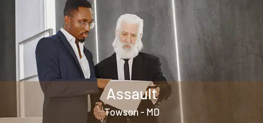  Assault Towson - MD