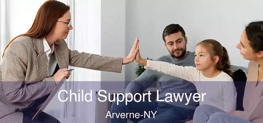  Child Support Lawyer Arverne-NY