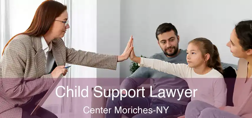  Child Support Lawyer Center Moriches-NY