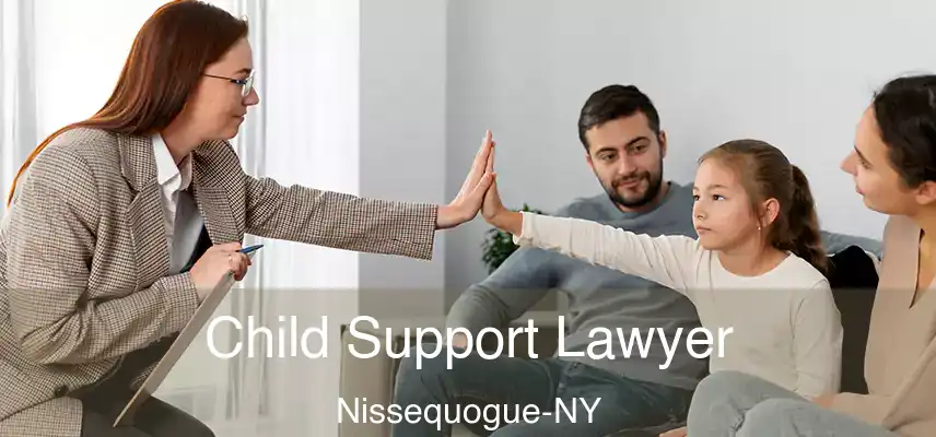 Child Support Lawyer Nissequogue-NY