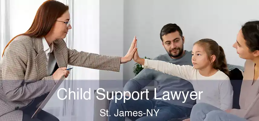 Child Support Lawyer St. James-NY