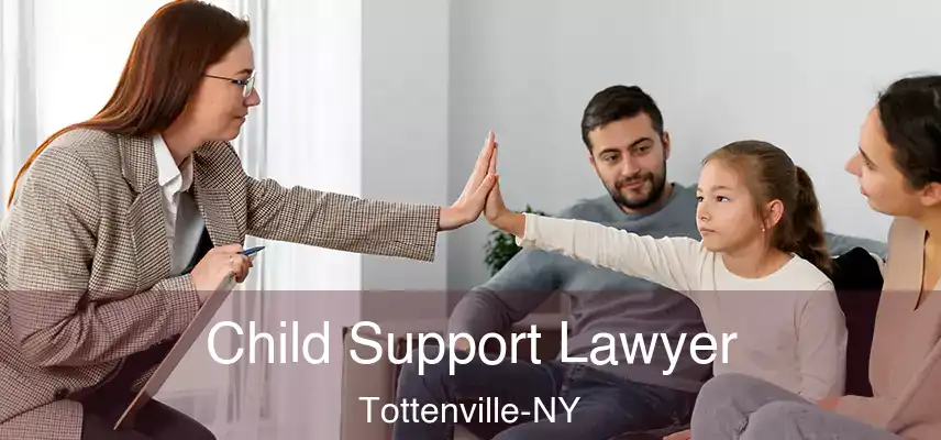 Child Support Lawyer Tottenville-NY