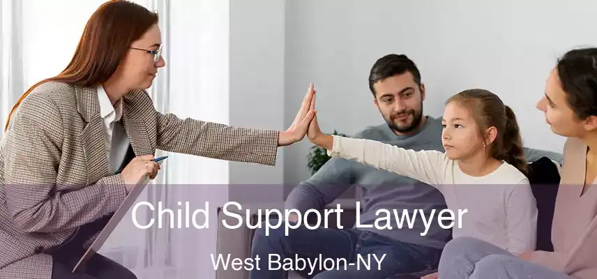 Child Support Lawyer West Babylon-NY
