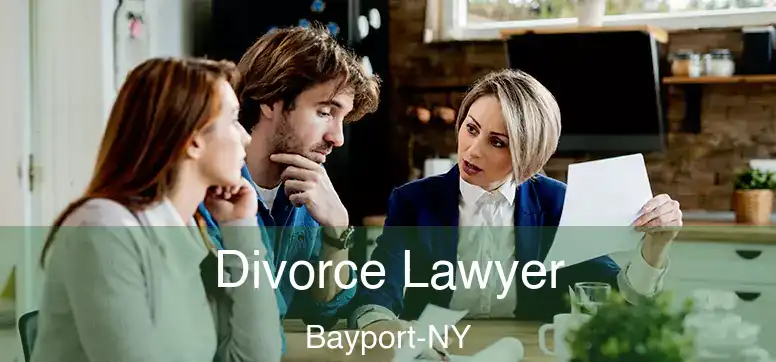  Divorce Lawyer Bayport-NY