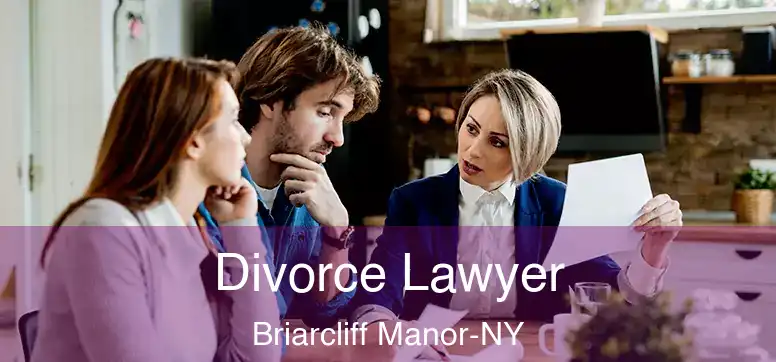  Divorce Lawyer Briarcliff Manor-NY
