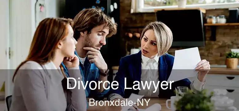 Divorce Lawyer Bronxdale-NY