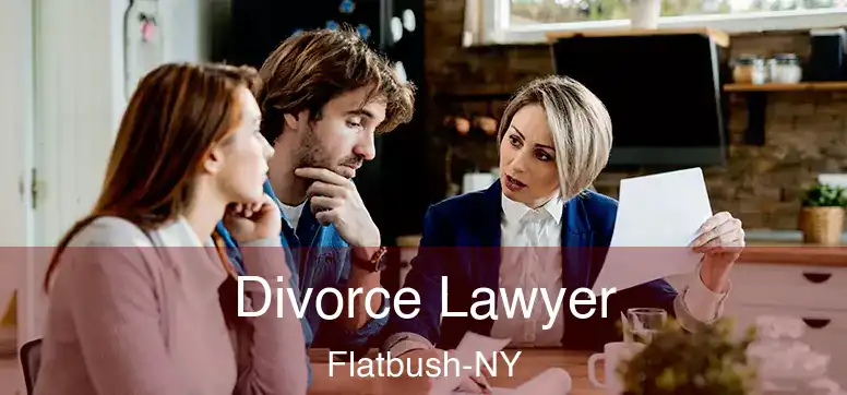 Divorce Lawyer Flatbush-NY