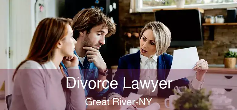  Divorce Lawyer Great River-NY