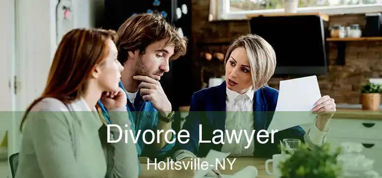  Divorce Lawyer Holtsville-NY