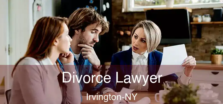  Divorce Lawyer Irvington-NY