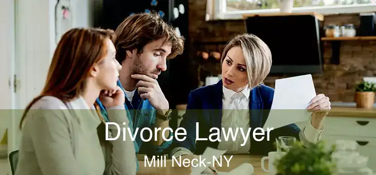 Divorce Lawyer Mill Neck-NY