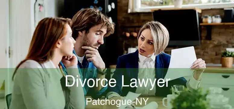  Divorce Lawyer Patchogue-NY