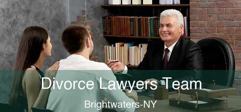  Divorce Lawyers Team Brightwaters-NY