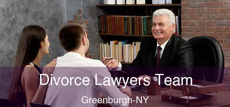  Divorce Lawyers Team Greenburgh-NY