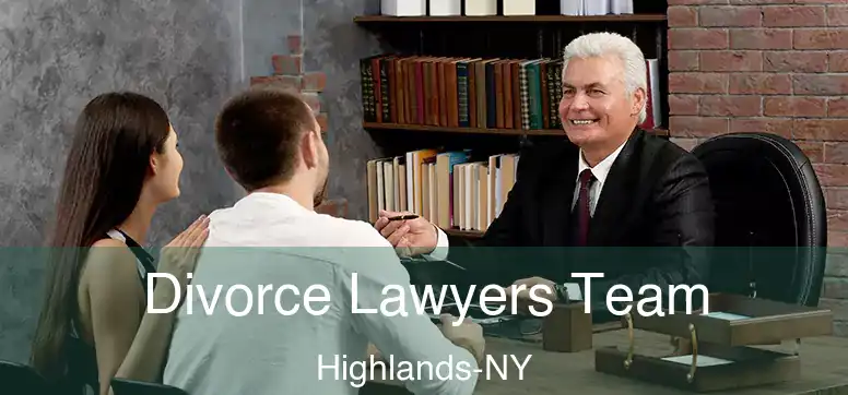  Divorce Lawyers Team Highlands-NY