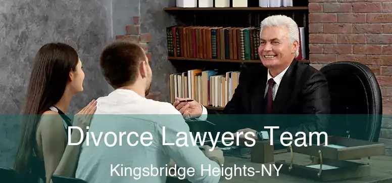  Divorce Lawyers Team Kingsbridge Heights-NY