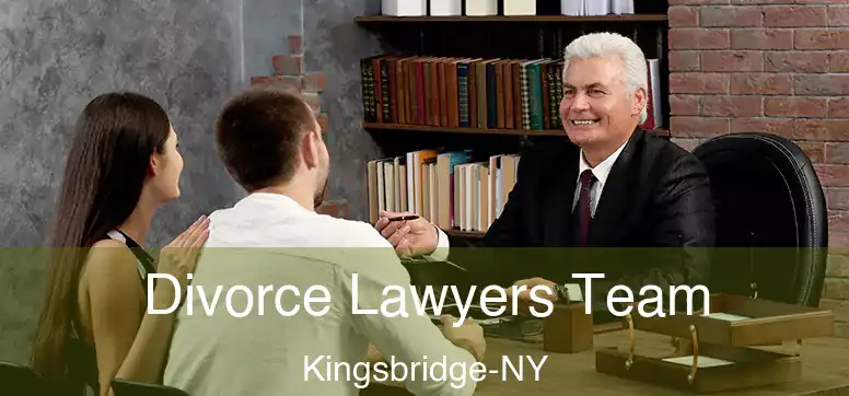  Divorce Lawyers Team Kingsbridge-NY