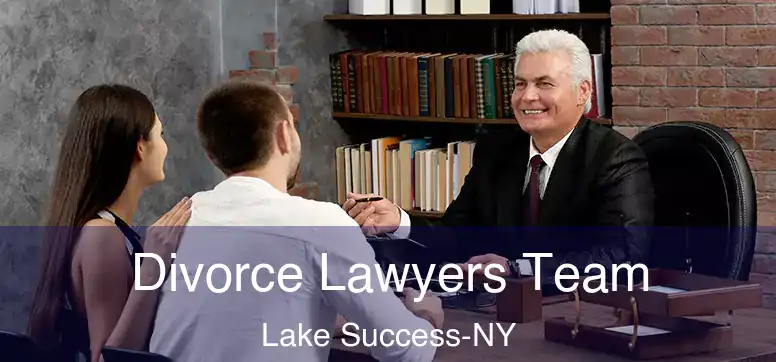  Divorce Lawyers Team Lake Success-NY