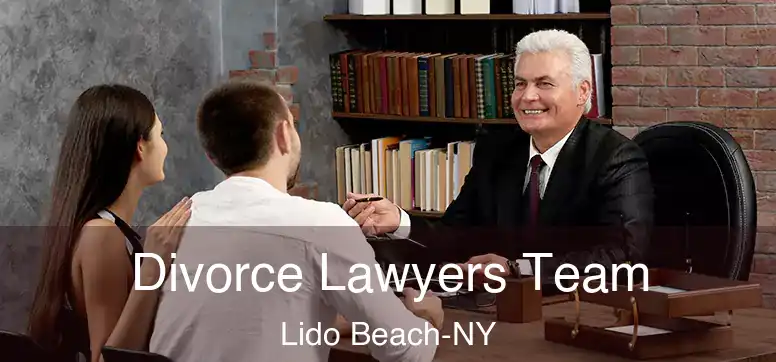  Divorce Lawyers Team Lido Beach-NY