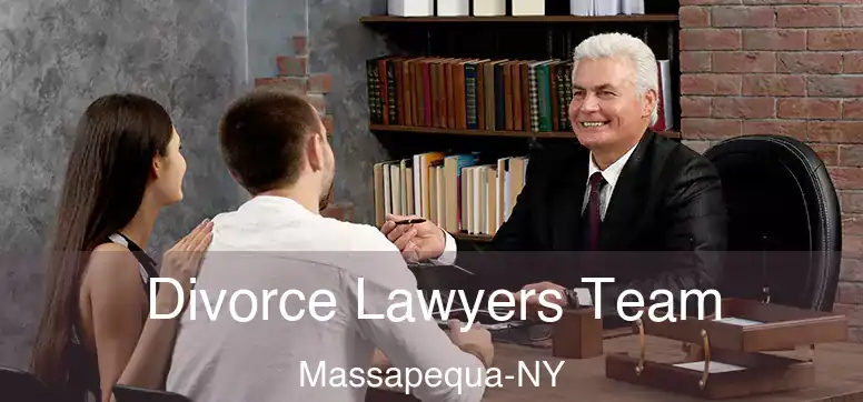  Divorce Lawyers Team Massapequa-NY