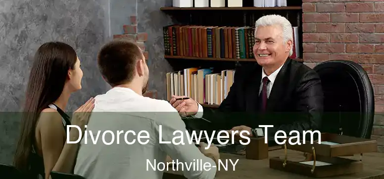  Divorce Lawyers Team Northville-NY