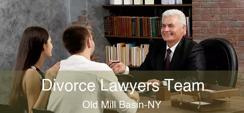 Divorce Lawyers Team Old Mill Basin-NY