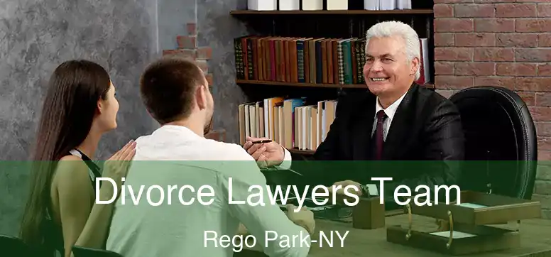  Divorce Lawyers Team Rego Park-NY
