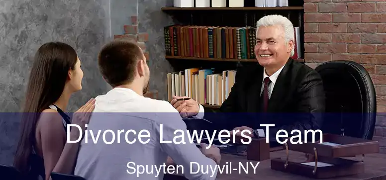 Divorce Lawyers Team Spuyten Duyvil-NY