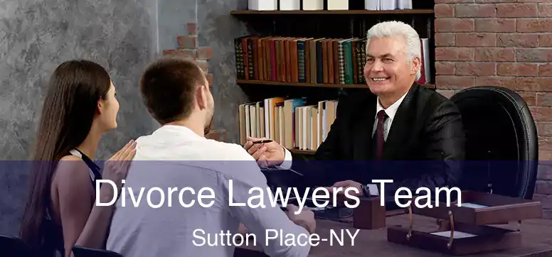  Divorce Lawyers Team Sutton Place-NY