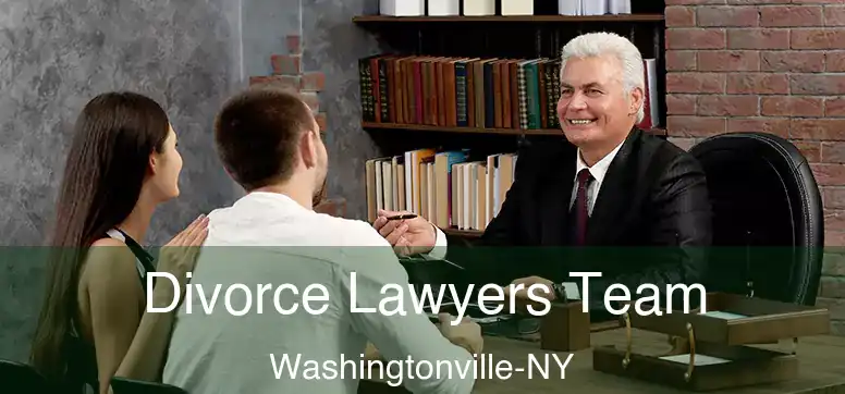  Divorce Lawyers Team Washingtonville-NY