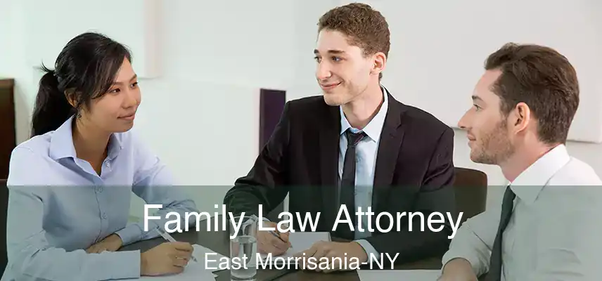  Family Law Attorney East Morrisania-NY