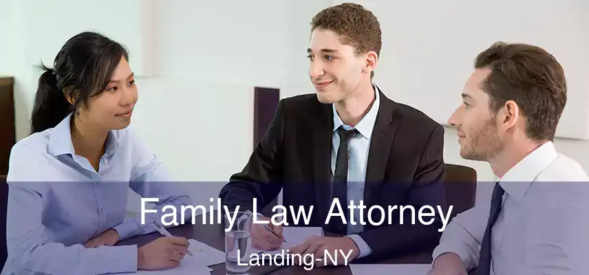  Family Law Attorney Landing-NY