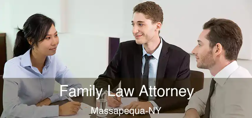 Family Law Attorney Massapequa-NY