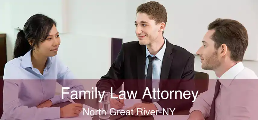  Family Law Attorney North Great River-NY