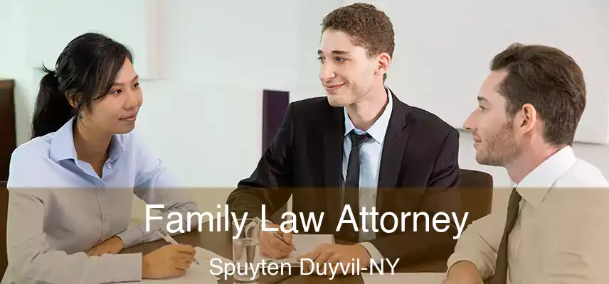  Family Law Attorney Spuyten Duyvil-NY