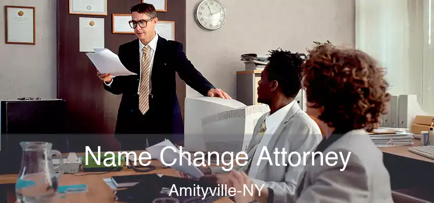 Name Change Attorney Amityville-NY